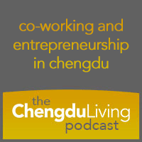 Chengdu Living Podcast Episode 22